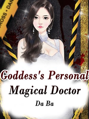 cover image of Goddess's Personal Magical Doctor